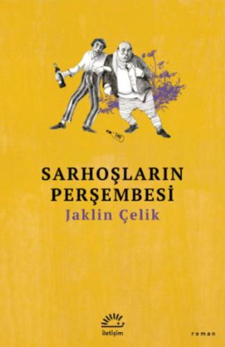 Kurye Kitabevi - Sarhoşların Perşembesi