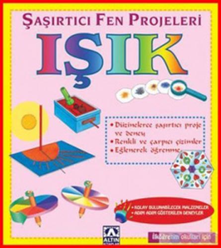 Kurye Kitabevi - Şaşırtıcı Fen Projeleri-Işık