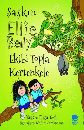 Kurye Kitabevi - Şaşkın Ellie Belly - Ekibi Topla Kertenkele