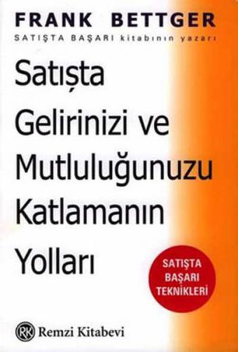 Kurye Kitabevi - Satışta Gelirinizi ve Mutluluğunuzu Katlamanın Yollar