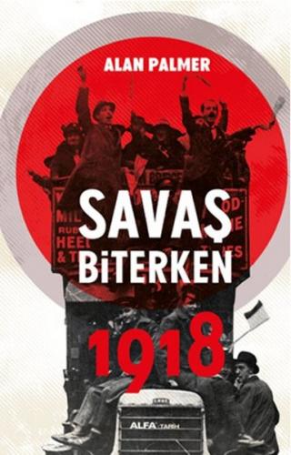 Kurye Kitabevi - Savaş Biterken 1918