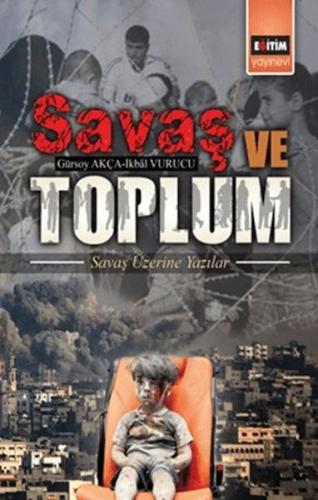 Kurye Kitabevi - Savaş Ve Toplum