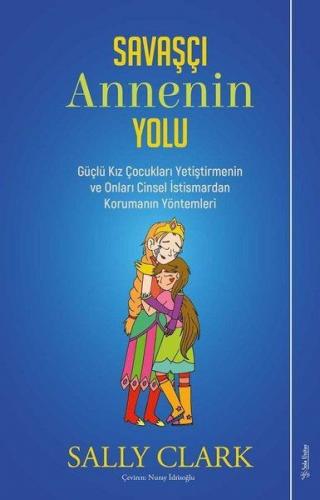 Kurye Kitabevi - Savaşçı Annenin Yolu