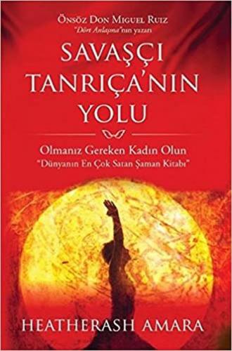 Kurye Kitabevi - Savaşçı Tanrıçanın Yolu