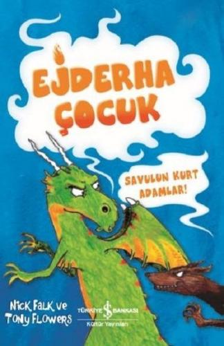 Kurye Kitabevi - Savulun Kurt Adamlar Ejderha Çocuk