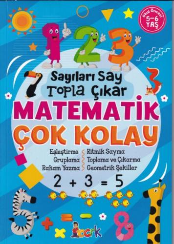 Kurye Kitabevi - Sayıları Say Topla Çıkar Matematik Çok Kolay - 5-6 Ya