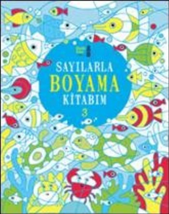 Kurye Kitabevi - Sayılarla Boyama Kitabım 3