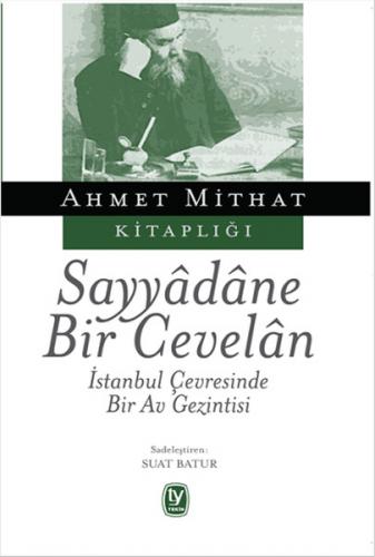 Kurye Kitabevi - Sayyadane Bir Cevelan