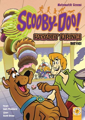 Kurye Kitabevi - Scooby Doo Hayalet Fırıncı Dosyası