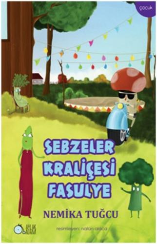 Kurye Kitabevi - Sebzeler Kraliçesi Fasulye