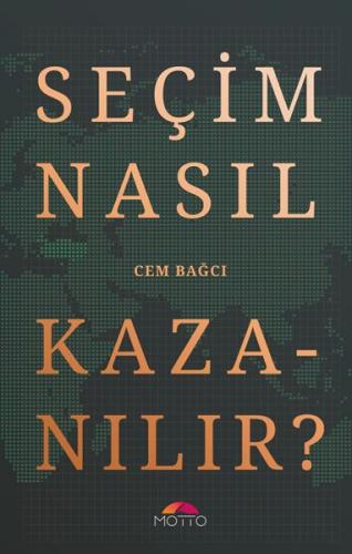 Kurye Kitabevi - Seçim Nasıl Kazanılır