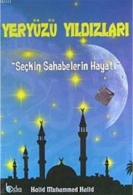 Kurye Kitabevi - Seçkin Sahabelerin Hayatı 10 Kitap Yeryüzü Yıldızları