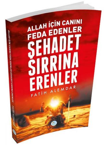 Kurye Kitabevi - Şehadet Sırrına Erenler