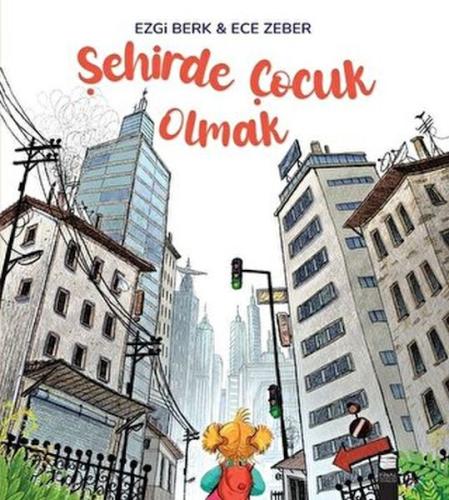 Kurye Kitabevi - Şehirde Çocuk Olmak