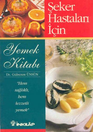 Kurye Kitabevi - Şeker Hastaları İçin Yemek Kıt