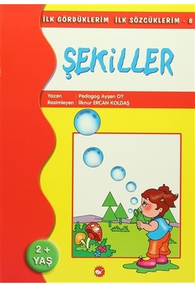 Kurye Kitabevi - Şekiller İlk Gördüklerim İlk Sözcüklerim 8