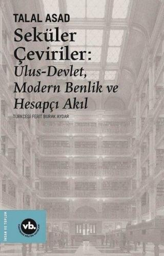 Kurye Kitabevi - Seküler Çeviriler Ulus Devlet Modern Benlik ve Hesapç