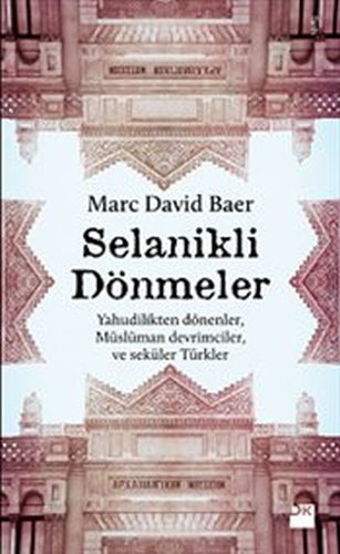 Kurye Kitabevi - Selanikli Dönmeler