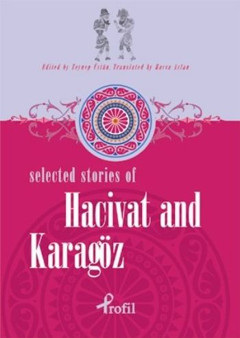 Kurye Kitabevi - Selected Stories of Hacivat and Karagöz