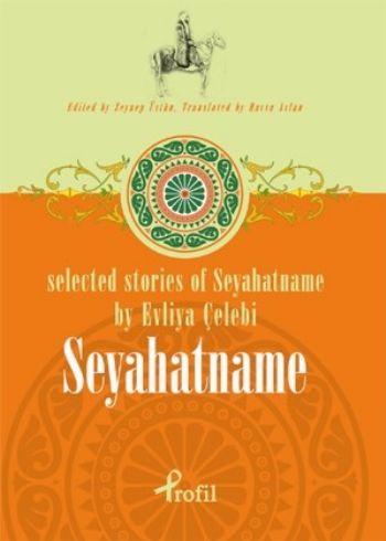 Kurye Kitabevi - Selected Stories Of Seyahatname By Evliya Çelebi