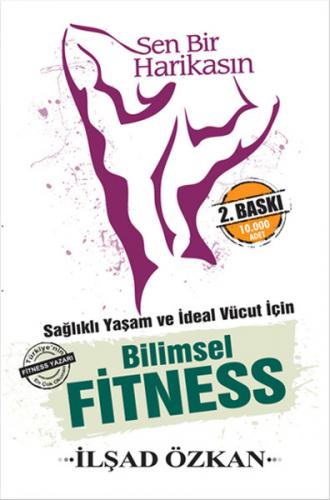 Kurye Kitabevi - Sen Bir Harikasın-Bilimsel Fitnes