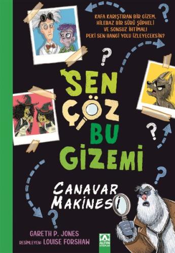 Kurye Kitabevi - Sen Çöz Bu Gizemi - Canavar Makinesi