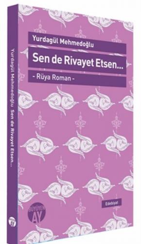 Kurye Kitabevi - Sen De Rivayet Etsen