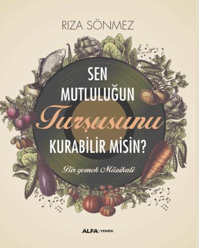 Kurye Kitabevi - Sen Mutluluğun Turşusunu Kurabilir Misin?