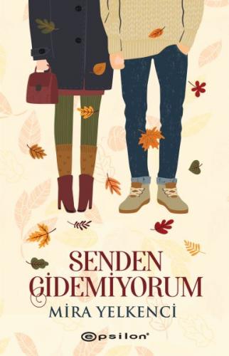 Kurye Kitabevi - Senden Gidemiyorum