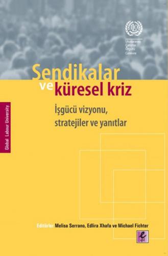 Kurye Kitabevi - Sendikalar ve Küresel Kriz