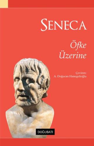 Kurye Kitabevi - Seneca - Öfke Üzerine