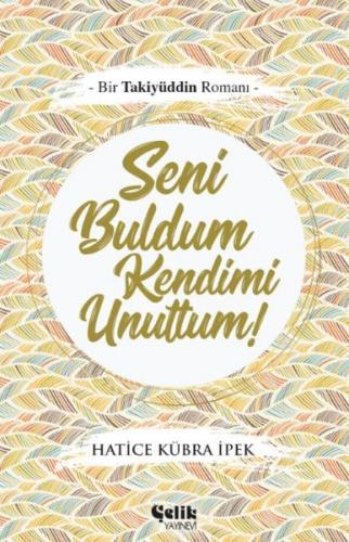 Kurye Kitabevi - Seni Buldum Kendimi Unuttum