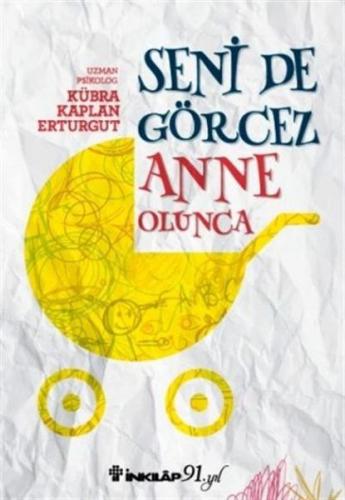 Kurye Kitabevi - Seni de Görcez Anne Olunca