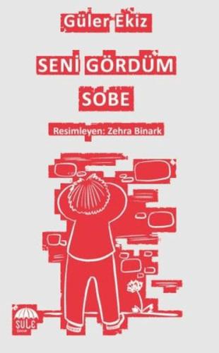 Kurye Kitabevi - Seni Gördüm Sobe