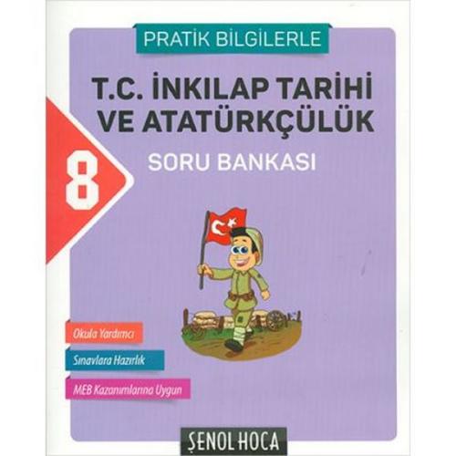 Kurye Kitabevi - Şenol Hoca 8. Sınıf T.C. İnkılap Tarihi ve Atatürkçül