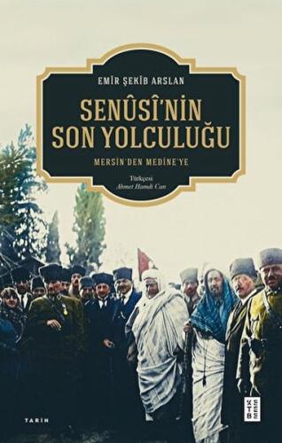 Kurye Kitabevi - Senûsî'nin Son Yolculuğu