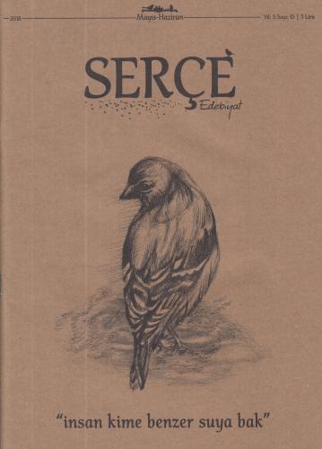 Kurye Kitabevi - Serçe Edebiyat Dergisi Mayıs Haziran Sayı 15