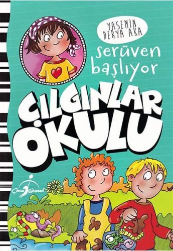 Kurye Kitabevi - Çılgınlar Okulu-Serüven Başlıyor