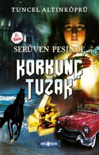 Kurye Kitabevi - Serüven Peşinde-8 Korkunç Tuzak