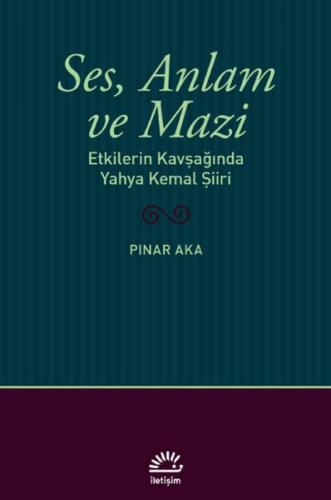 Kurye Kitabevi - Ses, Anlam ve Mazi