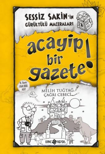 Kurye Kitabevi - Sessiz Sakinin Gürültülü Maceraları 3 Acayip Bir Gaze