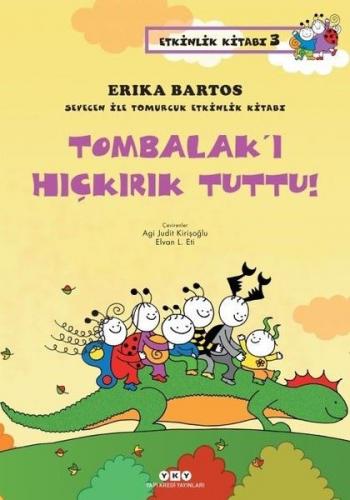 Kurye Kitabevi - Sevecen İle Tomurcuk Etkinlik Kitabı 3