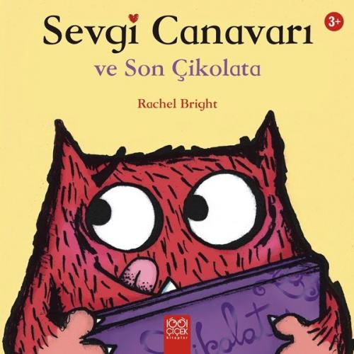 Kurye Kitabevi - Sevgi Canavarı ve Son Çikolata