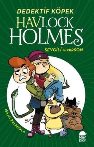 Kurye Kitabevi - Havlock Holmes Sevgili Mırrrson