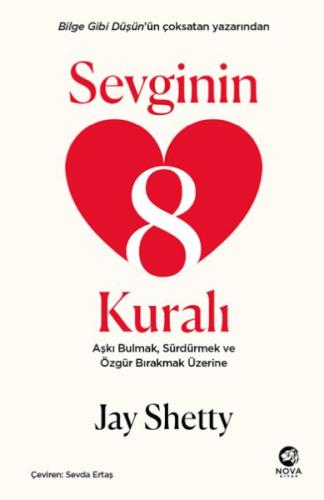 Kurye Kitabevi - Sevginin 8 Kuralı – Aşkı Bulmak, Sürdürmek ve Özgür B