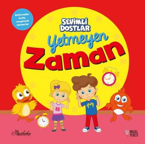 Kurye Kitabevi - Sevimli Dostlar - Yetmeyen Zaman