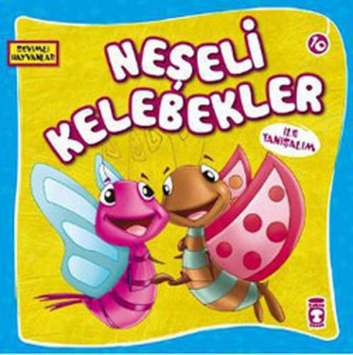 Kurye Kitabevi - Sevimli Hayvanlar Neşeli Kelebekler