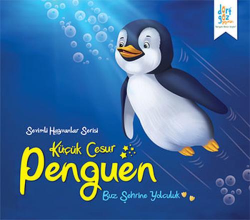 Kurye Kitabevi - Sevimli Hayvanlar Serisi Küçük Cesur Penguen