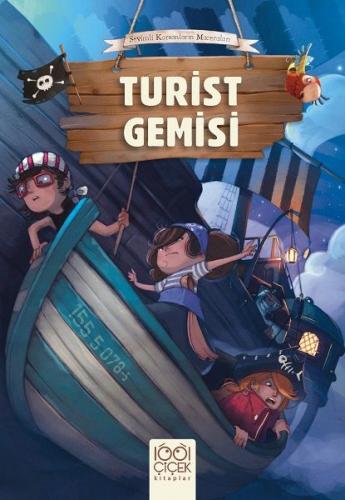 Kurye Kitabevi - Sevimli Korsanların Maceraları - Turist Gemisi