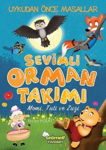 Kurye Kitabevi - Sevimli Orman Takımı Momi, Tuti, Zuzi